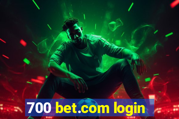 700 bet.com login